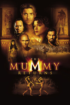 The Mummy Returns (2001)