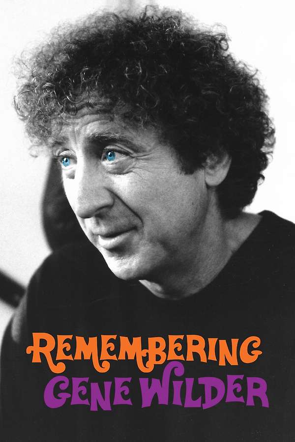 Remembering Gene Wilder (2023)