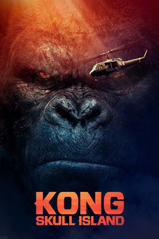 Kong: Skull Island (2017)