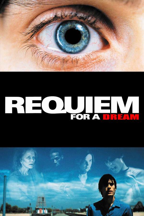 Requiem for a Dream (2000)