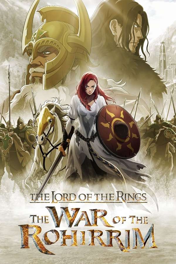 The Lord of the Rings: The War of the Rohirrim (2024)